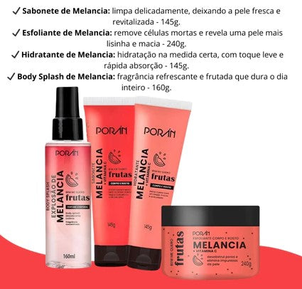 Kit SkinCare e Corporal Poran Limpeza Completa 4 Itens Melancia +Vitamina C